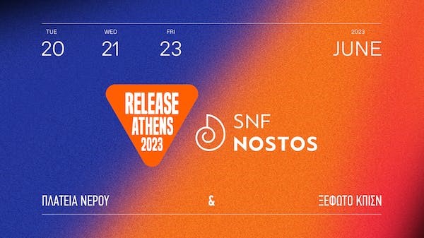 Tο Release Athens συναντά το SNF Nostos για το μεγάλο συναυλιακό γεγονός του καλοκαιριού!